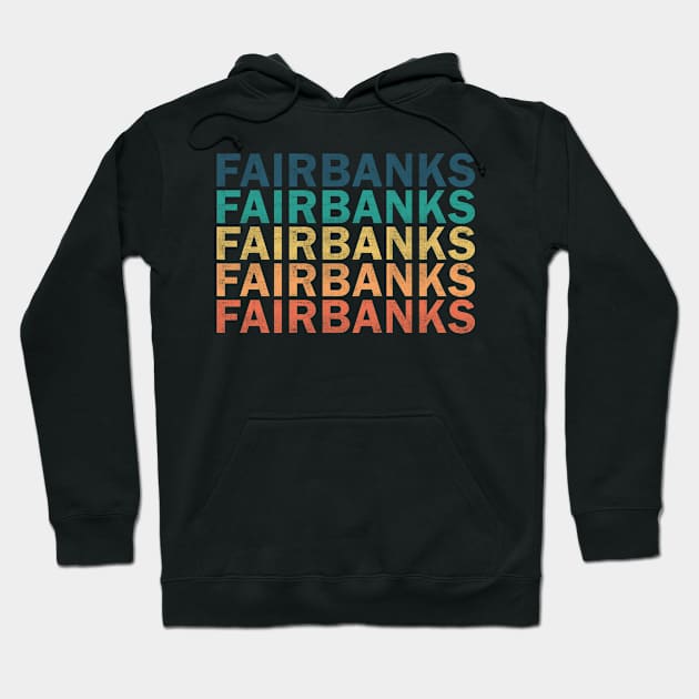 Fairbanks Name T Shirt - Fairbanks Vintage Retro Name Gift Item Tee Hoodie by henrietacharthadfield